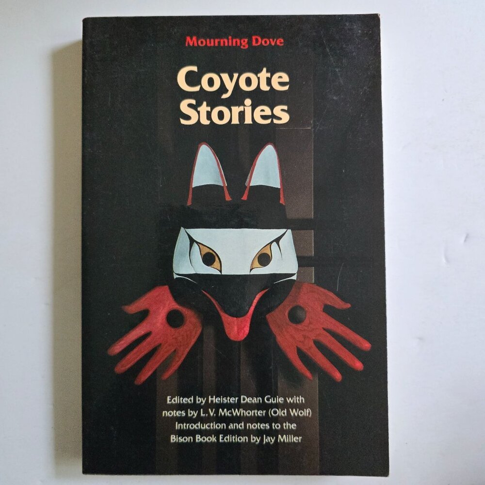 Coyote Stories By Mourning Dove Humishuma 1993 Paperback